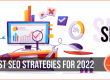 SEO Strategies 2022